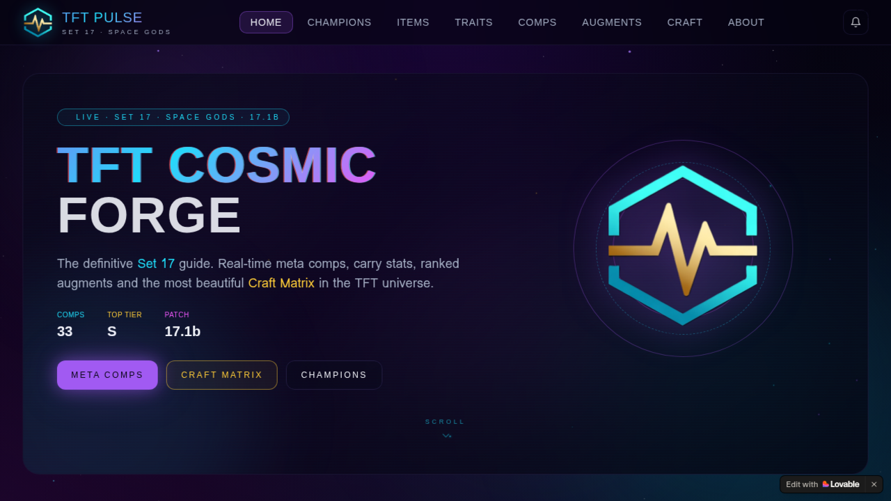 TFT Cosmic Forge
